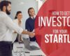 How to get investors for your startup | Investors for a startup in India